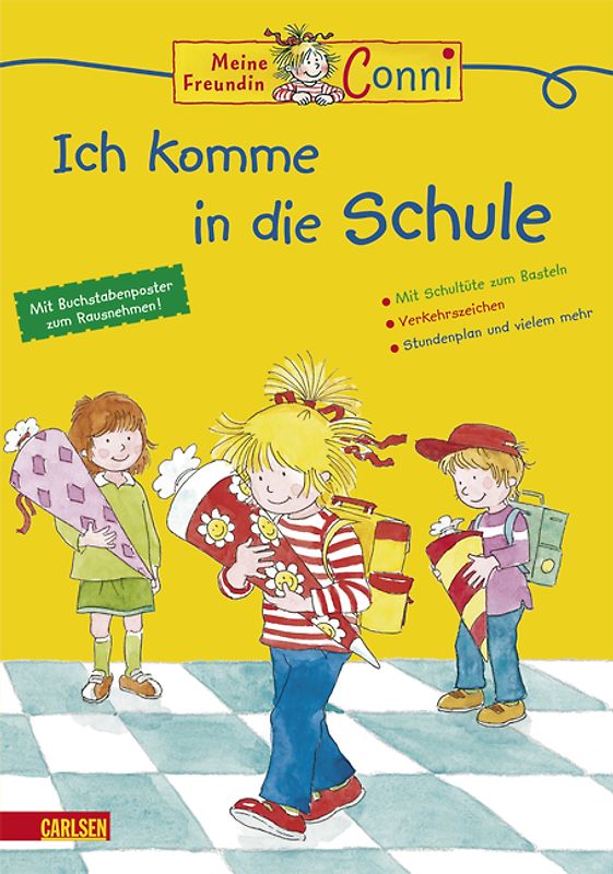 Conni Gelbe Reihe: Ich komme in die Schule