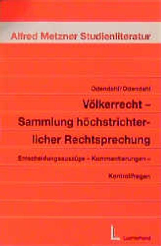 Völkerrecht - Sammlung höchstrichterlicher Rechtsprechung