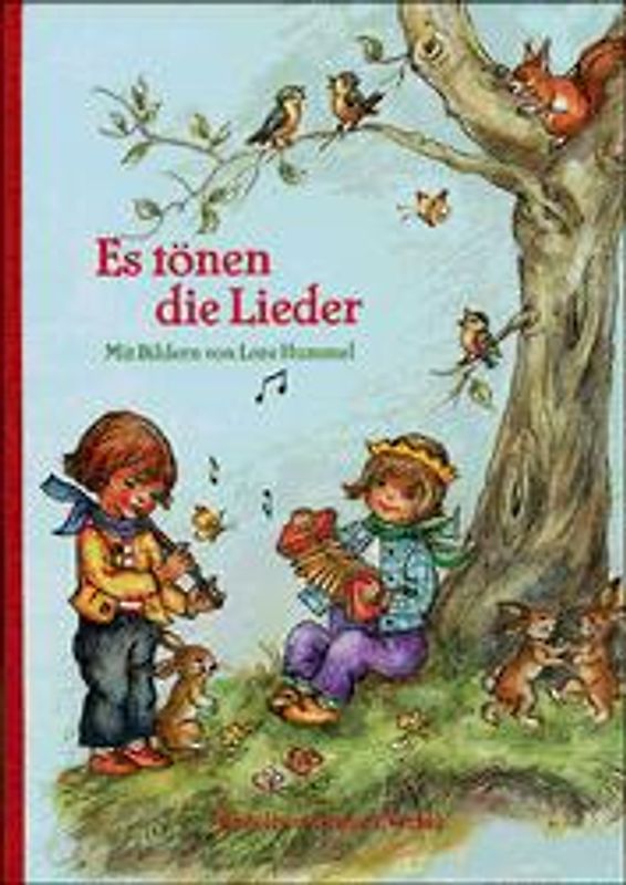 Es tönen die Lieder