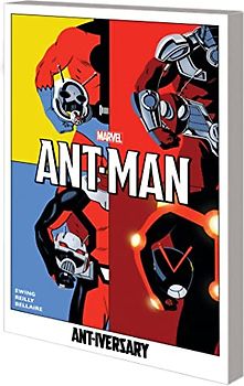 Ant-Man: Ant-niversary