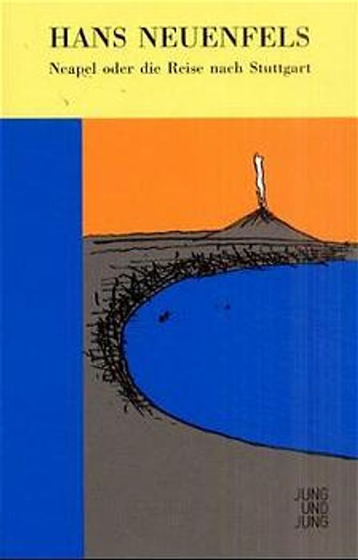 Neapel oder die Reise nach Stuttgart