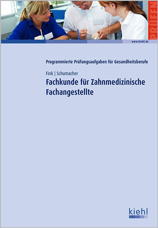 Fachkunde für Zahnmedizinische Fachangestellte