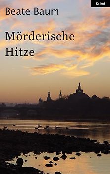 Mörderische Hitze