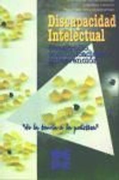 Discapacidad intelectual : desarrollo, comunicación e intervención
