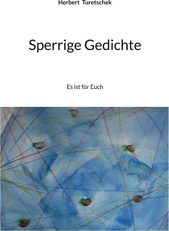 Sperrige Gedichte