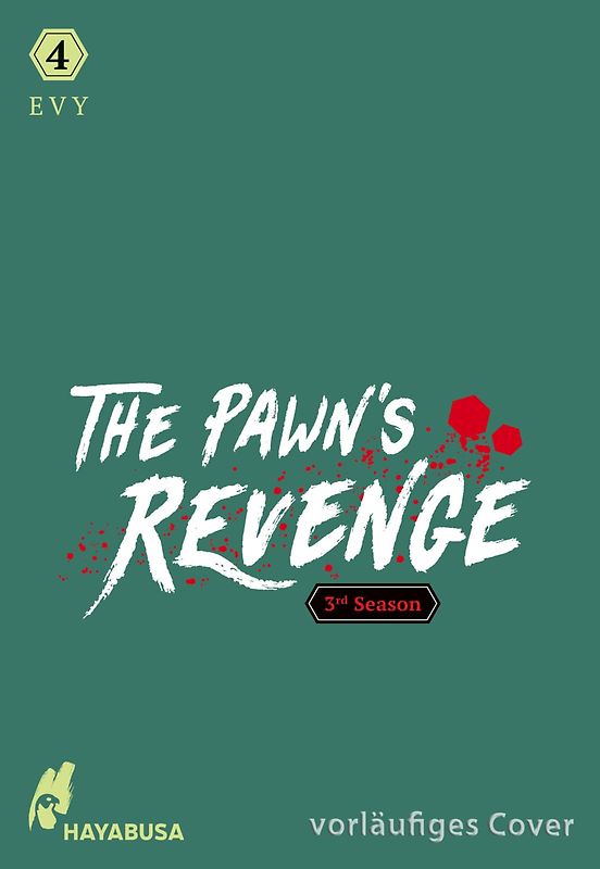 The Pawn's Revenge – 3rd Season 4