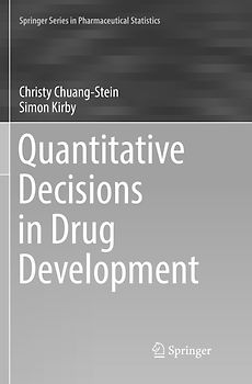 Quantitative Decisions in Drug Development