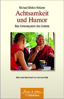 Achtsamkeit und Humor