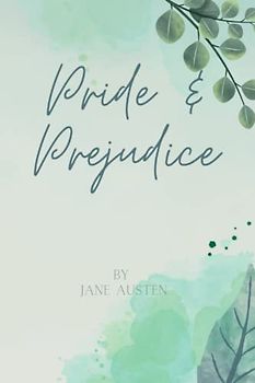 Pride & Prejudice