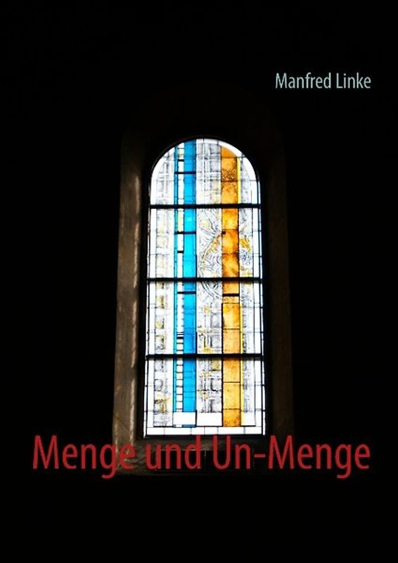 Menge und Un-Menge