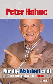 Nur die Wahrheit zählt