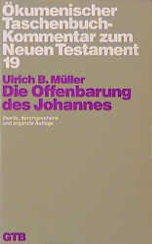 Ökumenischer Taschenbuchkommentar zum Neuen Testament / Die Offenbarung des Johannes