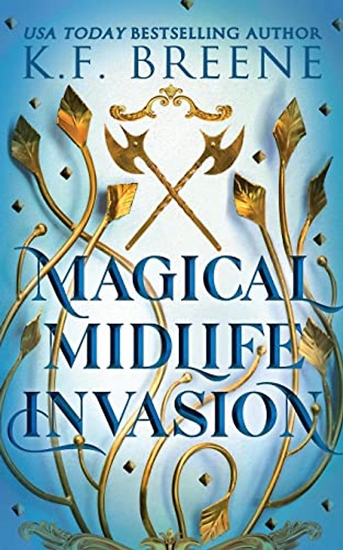 Magical Midlife Invasion (Leveling Up, Band 3)