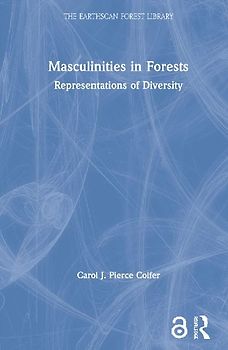 Masculinities in Forests