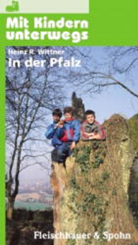 Mit Kindern in der Pfalz