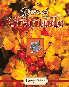 Year of Gratitude - Large Print (Daily Prayer Books)