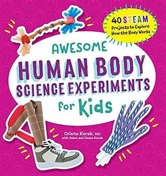Awesome Human Body Science Experiments for Kids