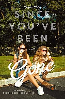 Since You've Been Gone - Matson, Morgan
