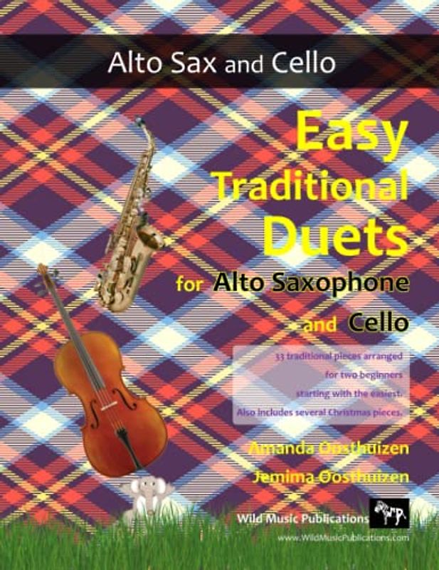 Easy Traditional Duets for Alto Saxophone and Cello: 33 Traditional Melodies from around the world arranged especially for beginner saxophone and ... Mostly in easy keys, all in first position.