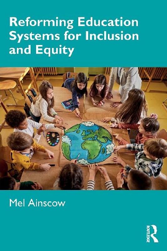 Reforming Education Systems for Inclusion and Equity