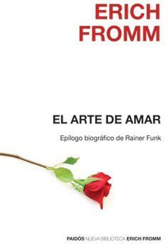 El Arte de Amar / The Art of Loving