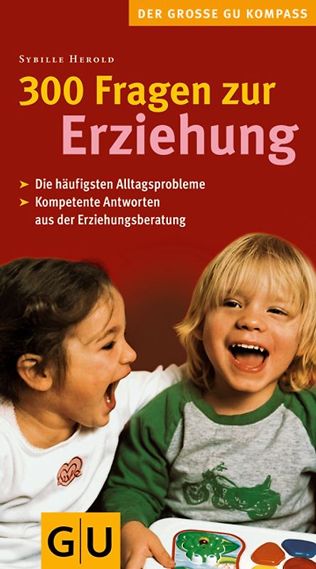 300 Fragen zur Erziehung