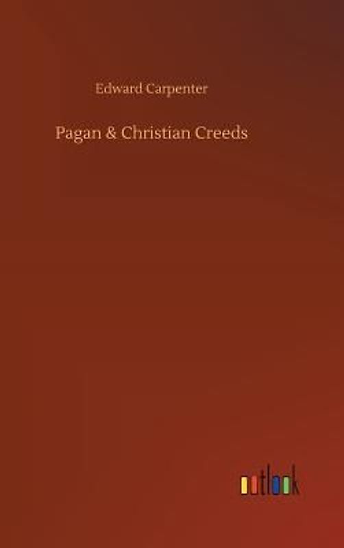 Pagan & Christian Creeds
