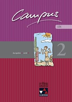 Campus. Palette / Campus B/C LÜK 2. Ausgabe B und C / Zu den Lektionen Campus B 46-79 und C 43-70