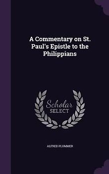 A Commentary on St. Paul's Epistle to the Philippians