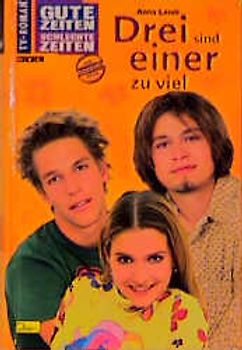 Gute Zeiten, schlechte Zeiten. TV-Roman