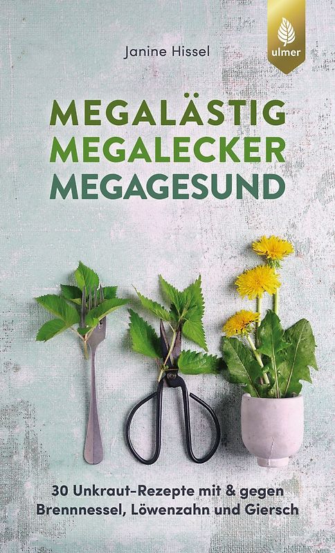 Megalästig – megalecker – megagesund