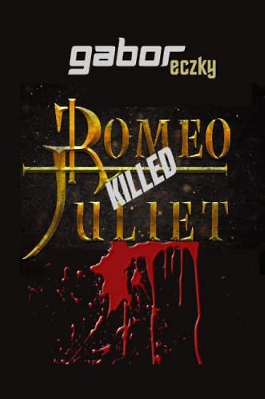 Romeo Killed Juliet