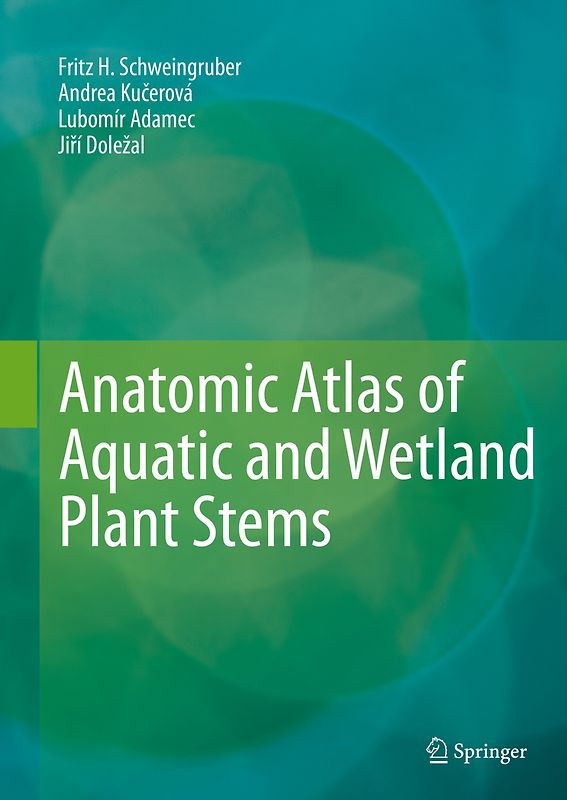 Anatomic Atlas of Aquatic and Wetland Plant Stems
