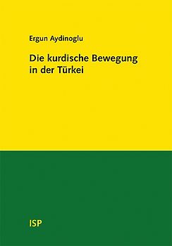 Die kurdische Bewegung in der Türkei