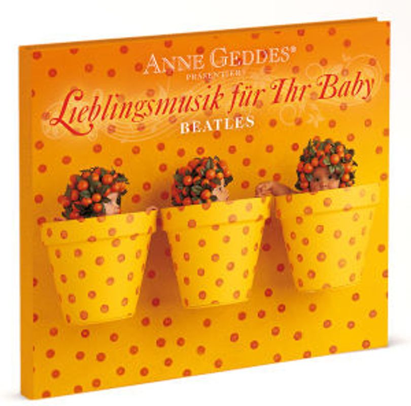 Anne Geddes präsentiert Lieblingsmusik für Ihr Baby - 06: Beatles