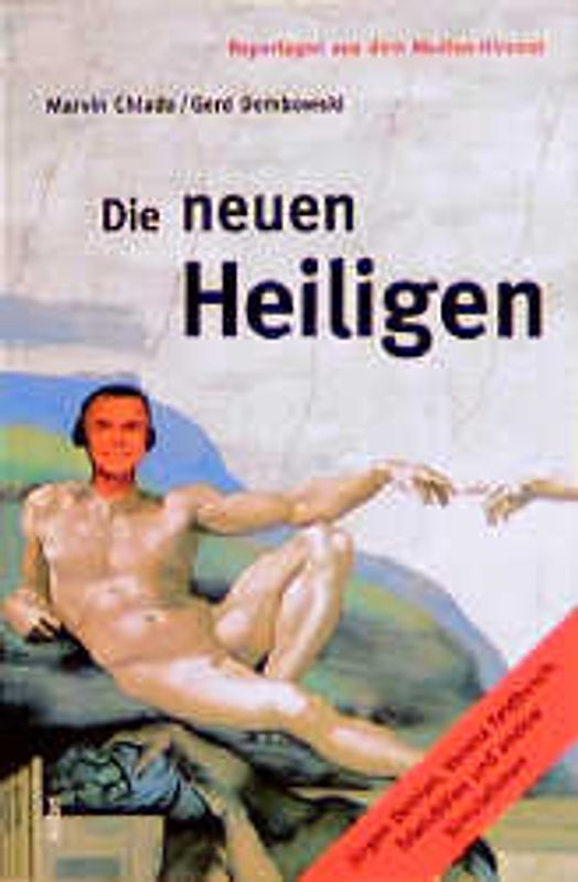 Die neuen Heiligen