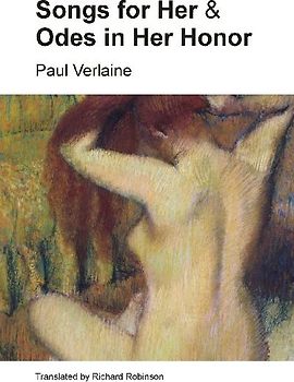 Songs for Her and Odes in Her Honor