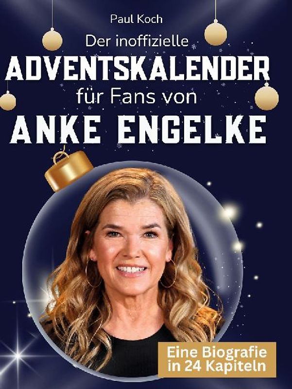 Der inoffizielle Adventskalender für Fans von Anke Engelke