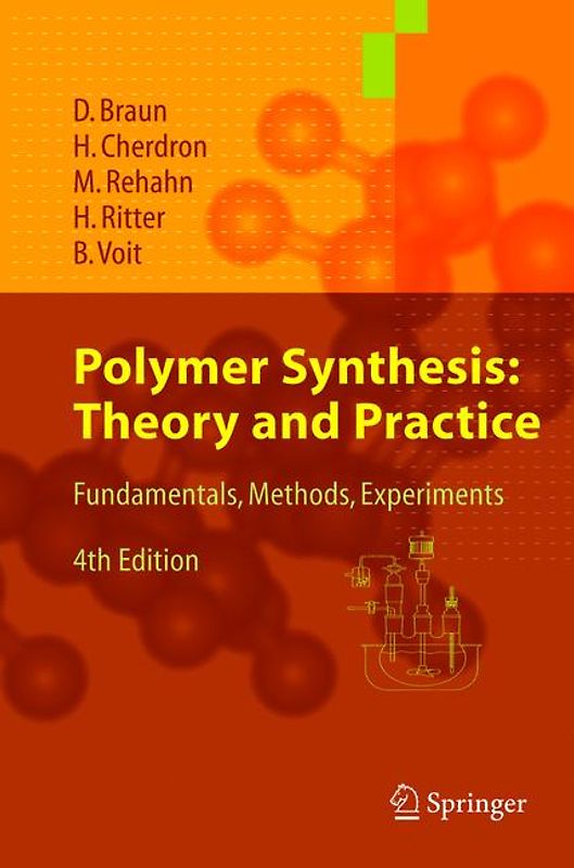 Polymer Synthesis: Theory and Practice
