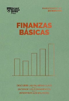 Finanzas Básicas (Finance Basics Spanish Edition)