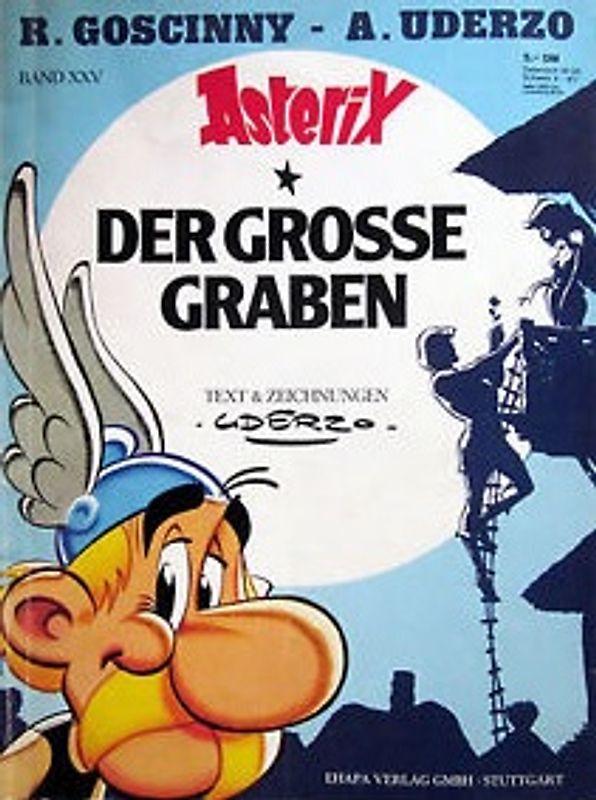 Asterix: Band 25 - Der grosse Graben - R. Goscinny & A. Uderzo [Broschiert]
