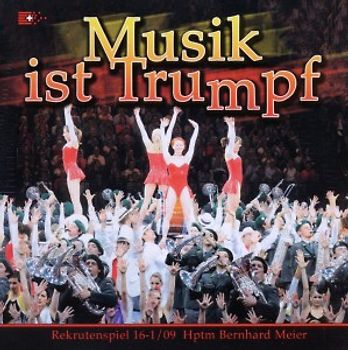 Schweizer Militärmusik RS - Musik Ist Trumpf