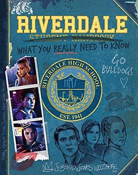 Scholastic: Riverdale High Student Handbook