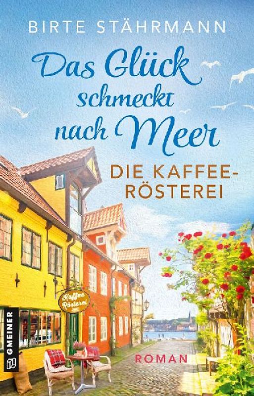 Das Glück schmeckt nach Meer: Die Kaffeerösterei