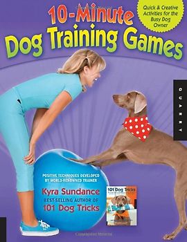 10-Minute Dog Training Games - Sundance, Kyra