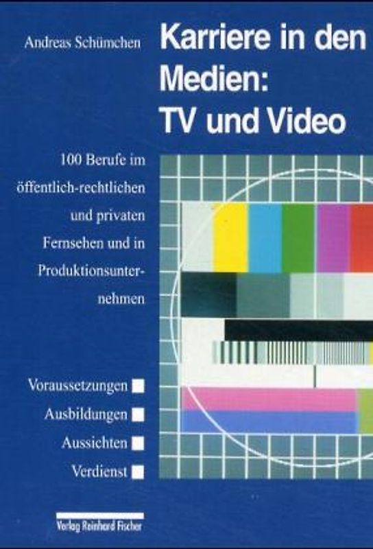 Karriere in den Medien: TV und Video