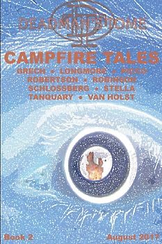 Deadman's Tome Campfire Tales Book Two
