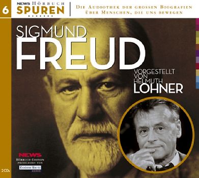 Spuren - Menschen, die uns bewegen: Sigmund Freud - Freud für Eilige