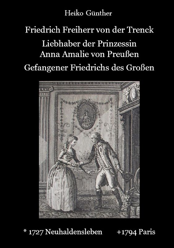 Friedrich Freiherr von der Trenck