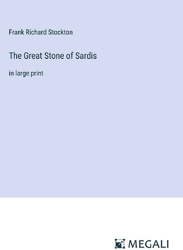 The Great Stone of Sardis